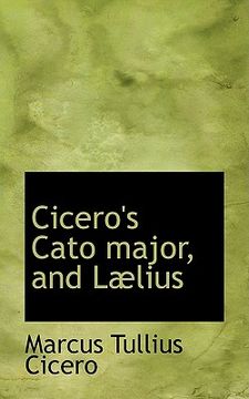 portada cicero's cato major, and l lius (en Inglés)