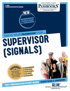 portada Supervisor (Signals) (C-2062): Passbooks Study Guide Volume 2062 (en Inglés)