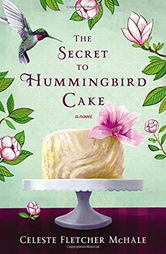 portada The Secret to Hummingbird Cake (in English)