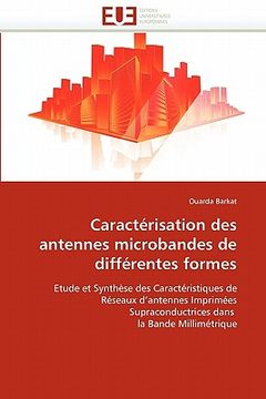 portada Caractérisation Des Antennes Microbandes de Différentes Formes (en Francés)