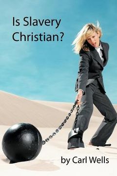 portada is slavery christian? (en Inglés)