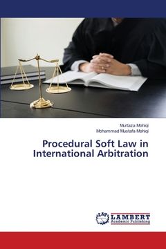 portada Procedural Soft Law in International Arbitration (en Inglés)