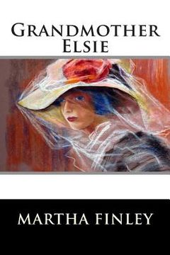 portada Grandmother Elsie (en Inglés)