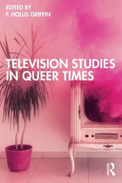 portada Television Studies in Queer Times (en Inglés)