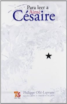 portada Para Leer a Aimé Césaire (in Spanish)