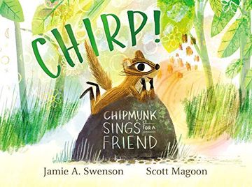 portada Chirp! Chipmunk Sings for a Friend (en Inglés)