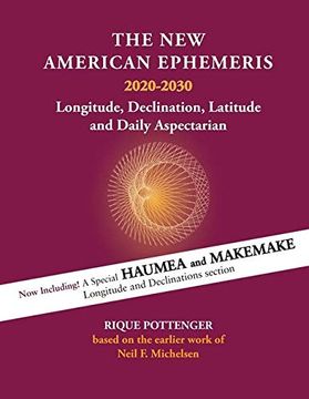 portada The new American Ephemeris 2020-2030: Longitude, Declination & Latitude (en Inglés)