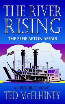 portada the river rising: the effie afton affair (in English)