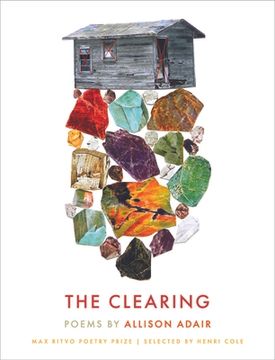portada The Clearing (Max Ritvo Poetry Prize) 