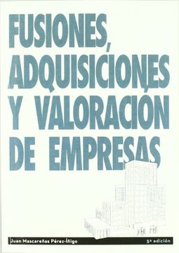 portada Fusiones, Adquisiciones y Valoración de Empresas (in Spanish)