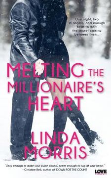 portada Melting the Millioniare's Heart (en Inglés)