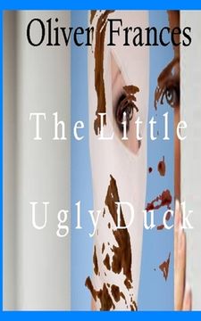 portada The Little Ugly Duck (en Inglés)