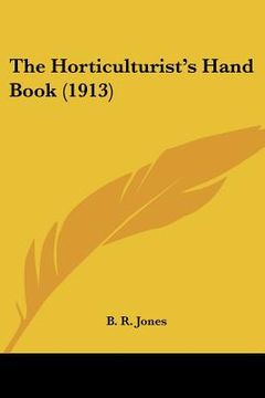 portada the horticulturist's hand book (1913) (in English)