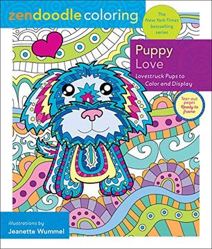 portada Zendoodle Coloring: Puppy Love: Lovestruck Pups to Color and Display (en Inglés)