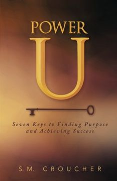 portada Power U: Seven Keys to Finding Purpose and Achieving Success