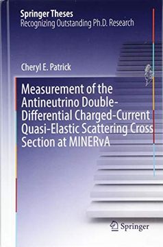 portada Measurement of the Antineutrino Double-Differential Charged-Current Quasi-Elastic Scattering Cross Section at Minerva (Springer Theses) (en Inglés)
