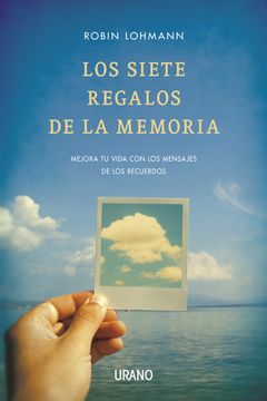 portada Los Siete Regalos de La Memoria (in Spanish)