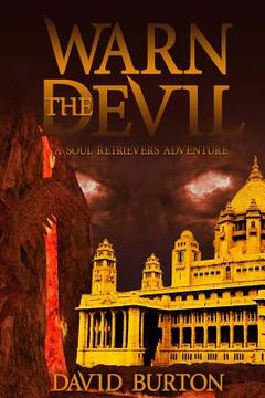 portada Warn the Devil: A Soul Retriever novel 2 (en Inglés)