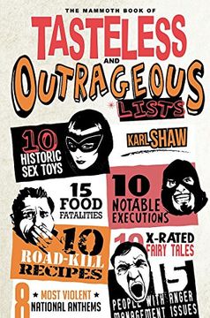 portada The Mammoth Book of Tasteless and Outrageous Lists (Mammoth Books) (en Inglés)
