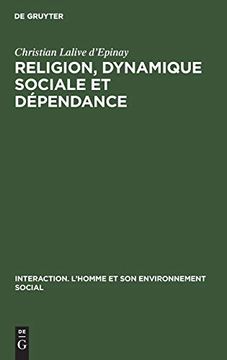 portada Religion, Dynamique Sociale et Dépendance (en Francés)