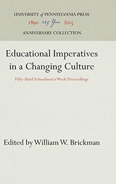 portada Educational Imperatives in a Changing Culture: Fifty-Third Schoolmen's Week Proceedings (en Inglés)