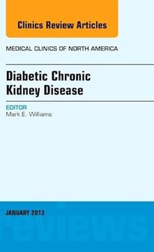 portada Diabetic Chronic Kidney Disease, an Issue of Medical Clinics: Volume 97-1 (en Inglés)
