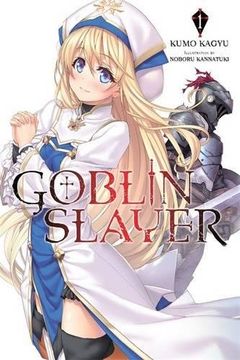 portada Goblin Slayer, Vol. 1 (Light Novel) (in English)