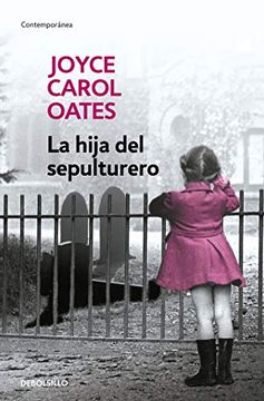 portada La Hija del Sepulturero / the Gravedigger's Daughter (Spanish Edition) [Soft Cover ] (in Spanish)