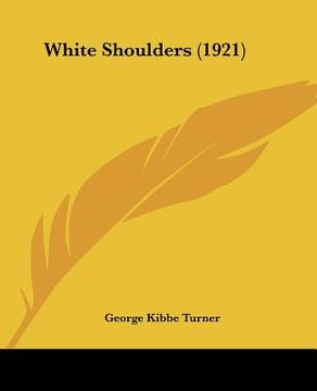portada white shoulders (1921)