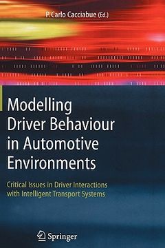 portada modelling driver behaviour in automotive environments: critical issues in driver interactions with intelligent transport systems (in English)