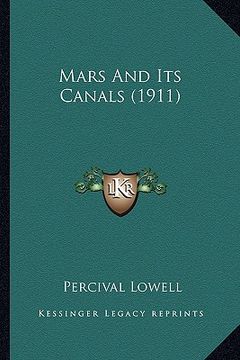 portada mars and its canals (1911) (en Inglés)