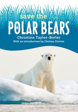 portada Save The. Polar Bears [Soft Cover ] (in English)
