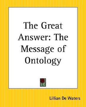 portada the great answer: the message of ontology