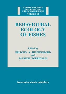 portada behavioural ecology of fishes (en Inglés)