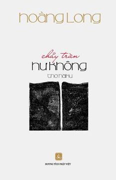 portada Chay Tran Hu Khong: Tho Haiku (en Vietnamita)