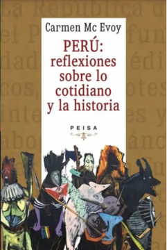portada Perú: Reflexiones Sobre lo Cotidiano y la Historia (in Spanish)