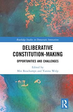 portada Deliberative Constitution-Making (Routledge Studies in Democratic Innovations) (in English)