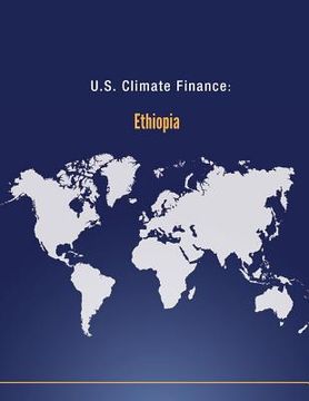 portada U.S. Climate Finance: Ethiopia (en Inglés)