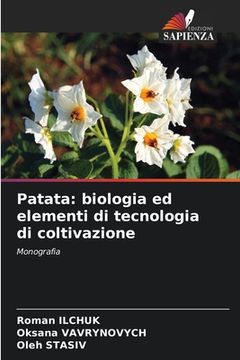 portada Patata: biologia ed elementi di tecnologia di coltivazione (en Italiano)