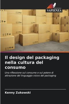 portada Il design del packaging nella cultura del consumo (en Italiano)