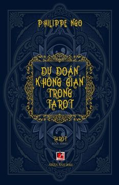 portada Dự Đoán Không Gian Trong Tarot (in Vietnamita)