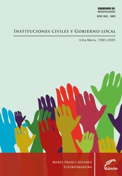 portada Organizaciones De La Sociedad Civil Y Gobierno Local : Villa María 1983-2009 (in Spanish)
