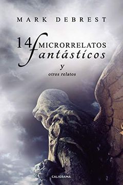 portada 14 Microrrelatos Fantásticos  y Otros Relatos