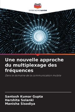 portada Une nouvelle approche du multiplexage des fréquences (in French)