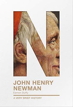 portada John Henry Newman: A Very Brief History (Very Brief Histories) (in English)