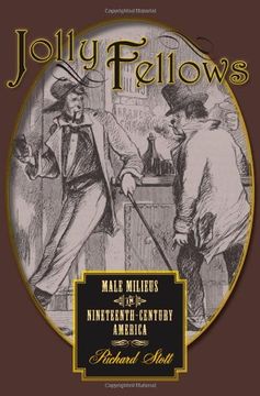 portada Jolly Fellows: Male Milieus in Nineteenth-Century America (Gender Relations in the American Experience) 