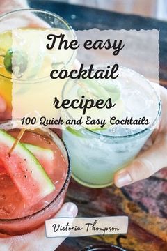 portada The easy cocktail recipes (en Inglés)