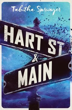 portada Hart Street and Main (in English)