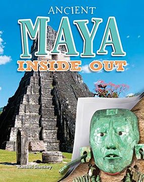 portada Ancient Maya (Ancient Worlds Inside Out)