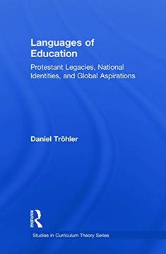 portada Languages of Education: Protestant Legacies, National Identities, and Global Aspirations (en Inglés)